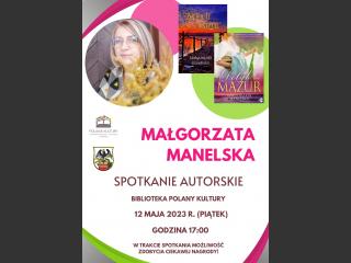 Plakat informujący o spotkaniu z Małgorzatą Manelską