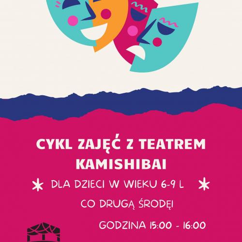 Plakat informujacy o cyklu zajęć z teatrem Kamishibai.